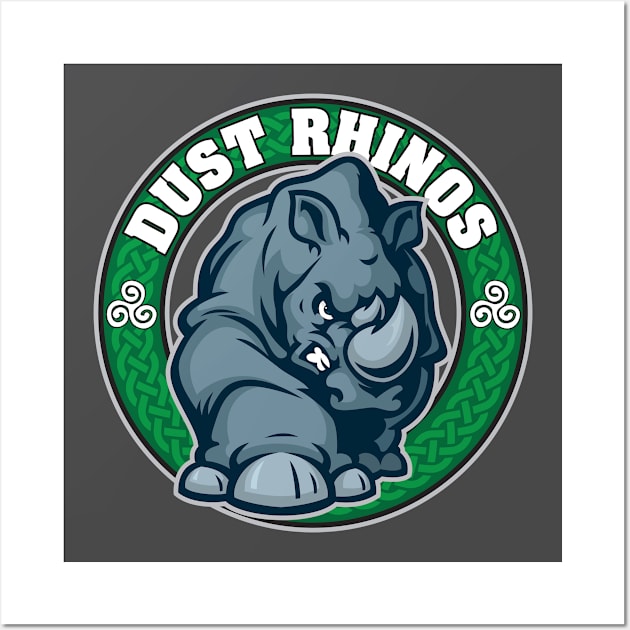 Dust Rhinos Team Logo Wall Art by Dust Rhinos Swag Store